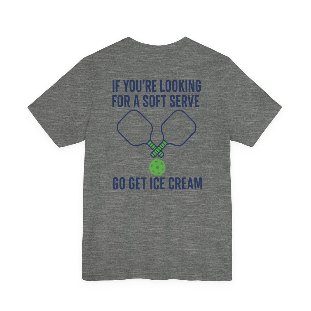 Pickleball Shirt •  “Soft Serve” Pickleball T-Shirt