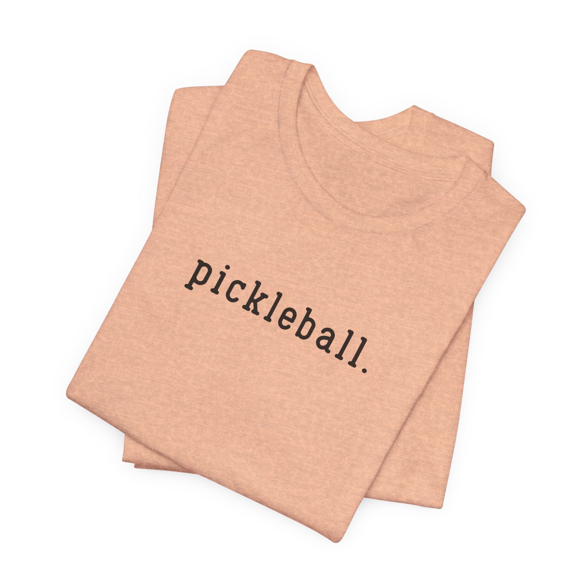 Pickleball Tee — Minimalist "pickleball." Short Sleeve Shirt for Players