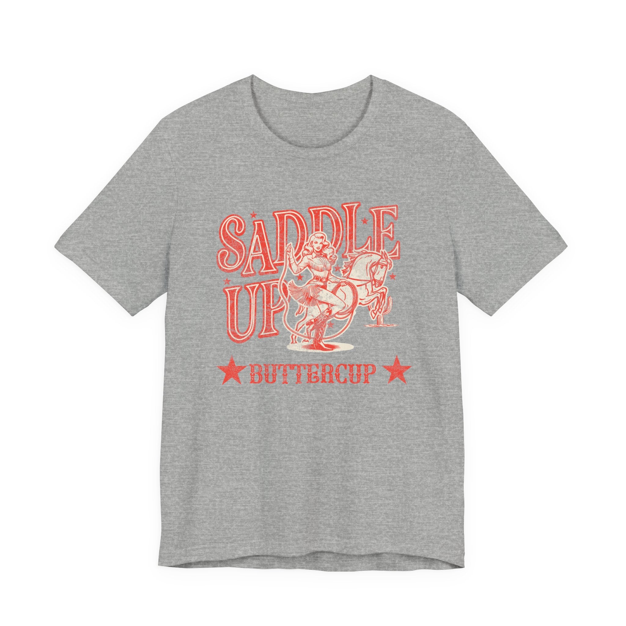 Saddle Up Buttercup T-Shirt | Cowboy Shirt | Western Rodeo Graphic Tee for Men & Women