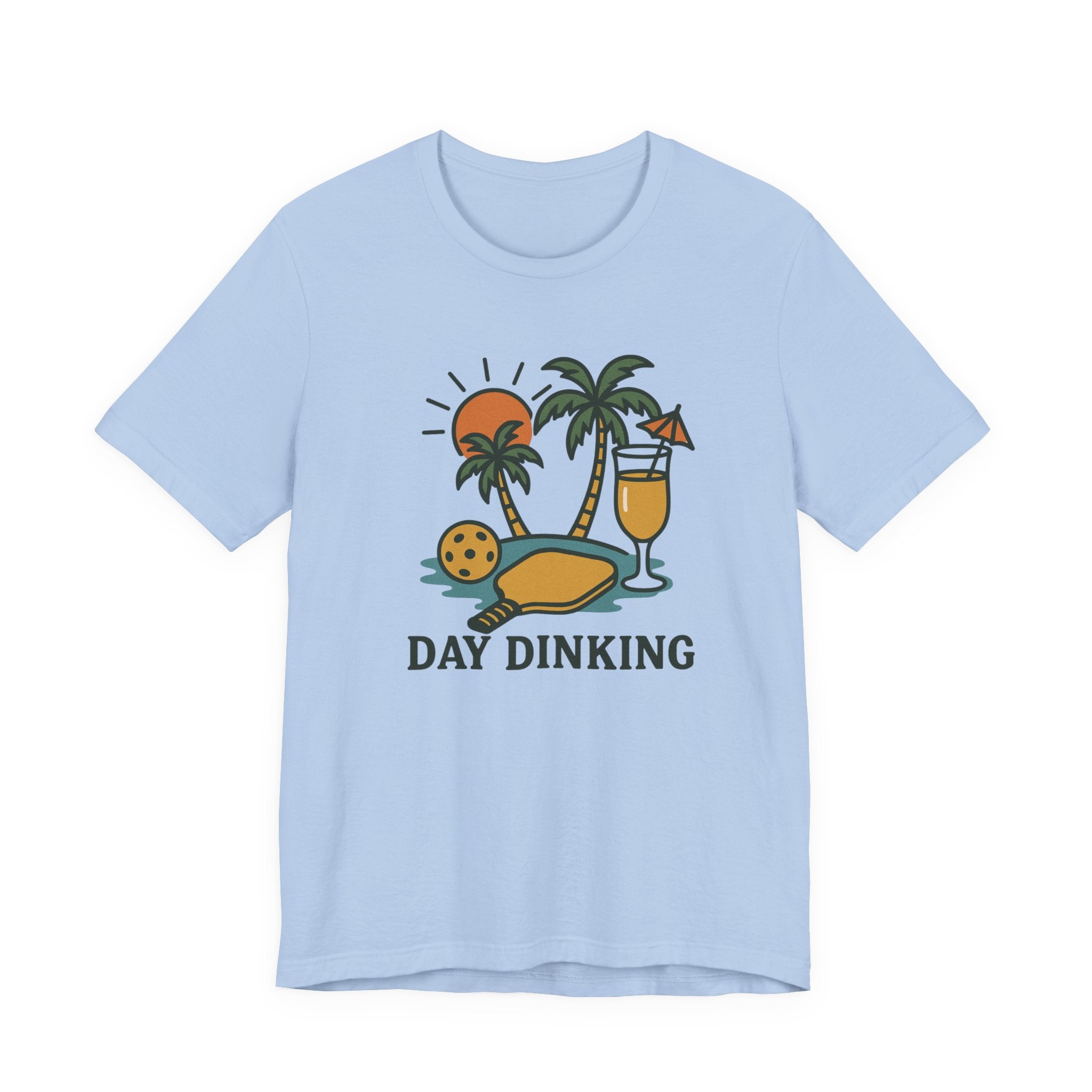 "Day Dinking" Pickleball Beach T‑Shirt
