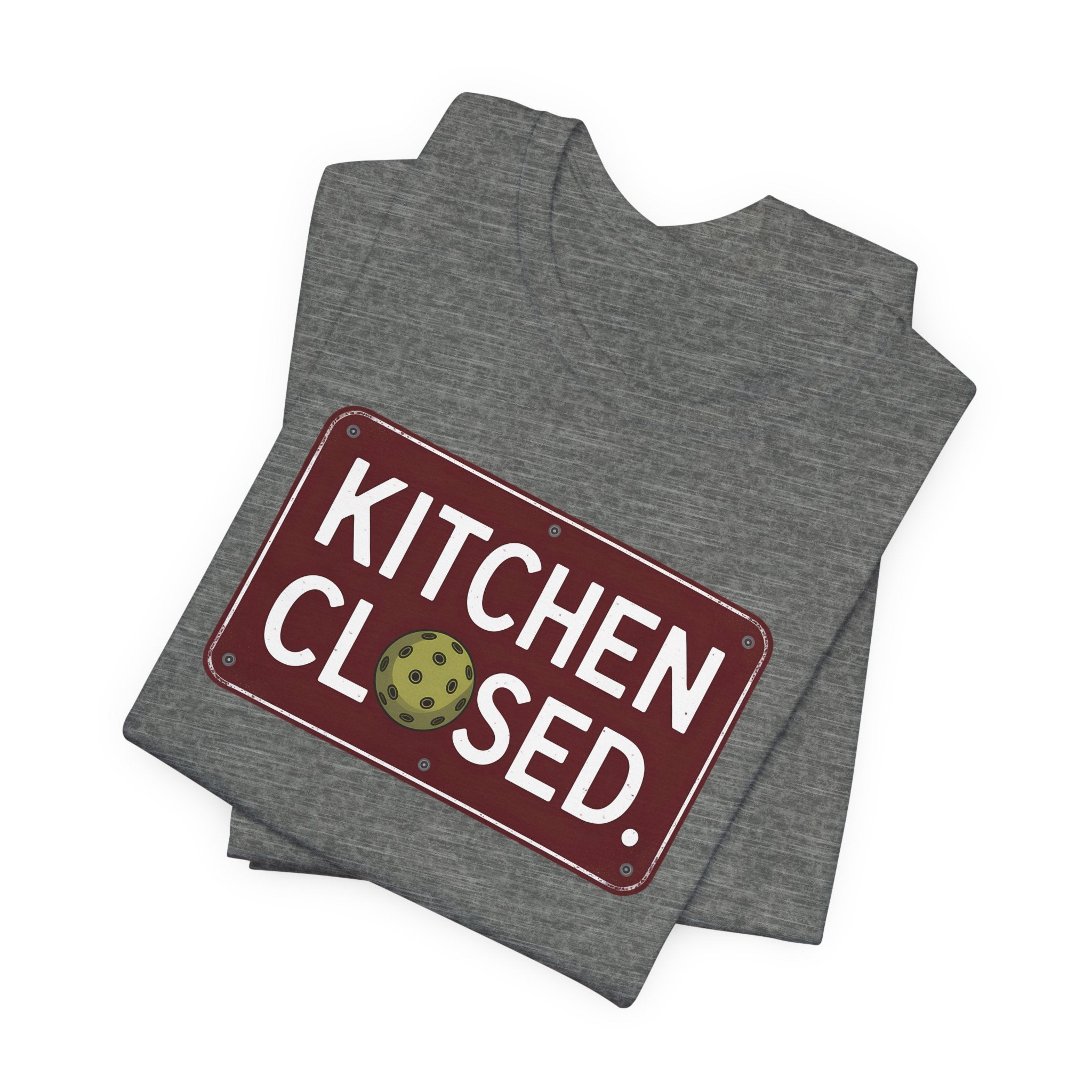 Kitchen Closed Pickleball Shirt • Funny Pickleball Tee