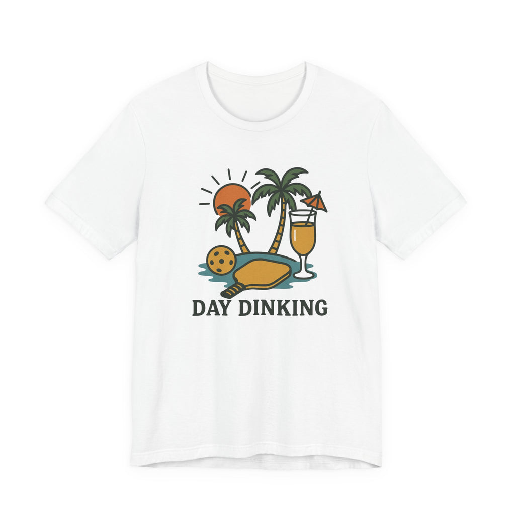 "Day Dinking" Pickleball Beach T‑Shirt