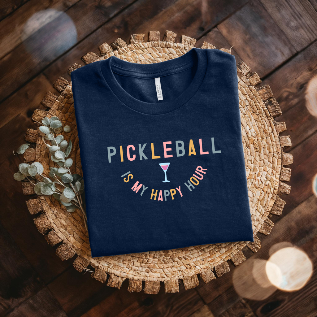 Pickleball Is My Happy Hour Tee — Fun Pickleball Shirt for Everyday Play