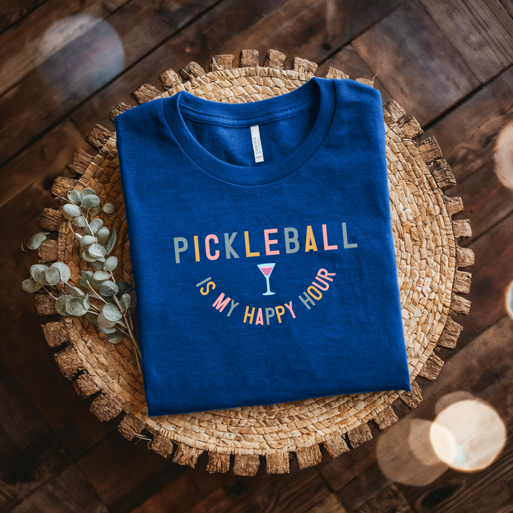 Pickleball Is My Happy Hour Tee — Fun Pickleball Shirt for Everyday Play