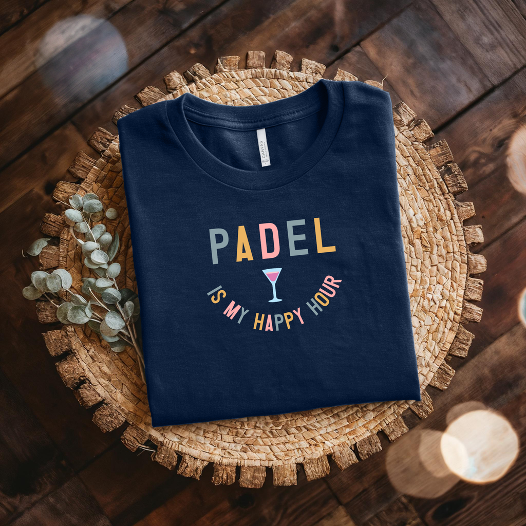 Padel Is My Happy Hour Tee — Fun Padel Shirt for Everyday Play