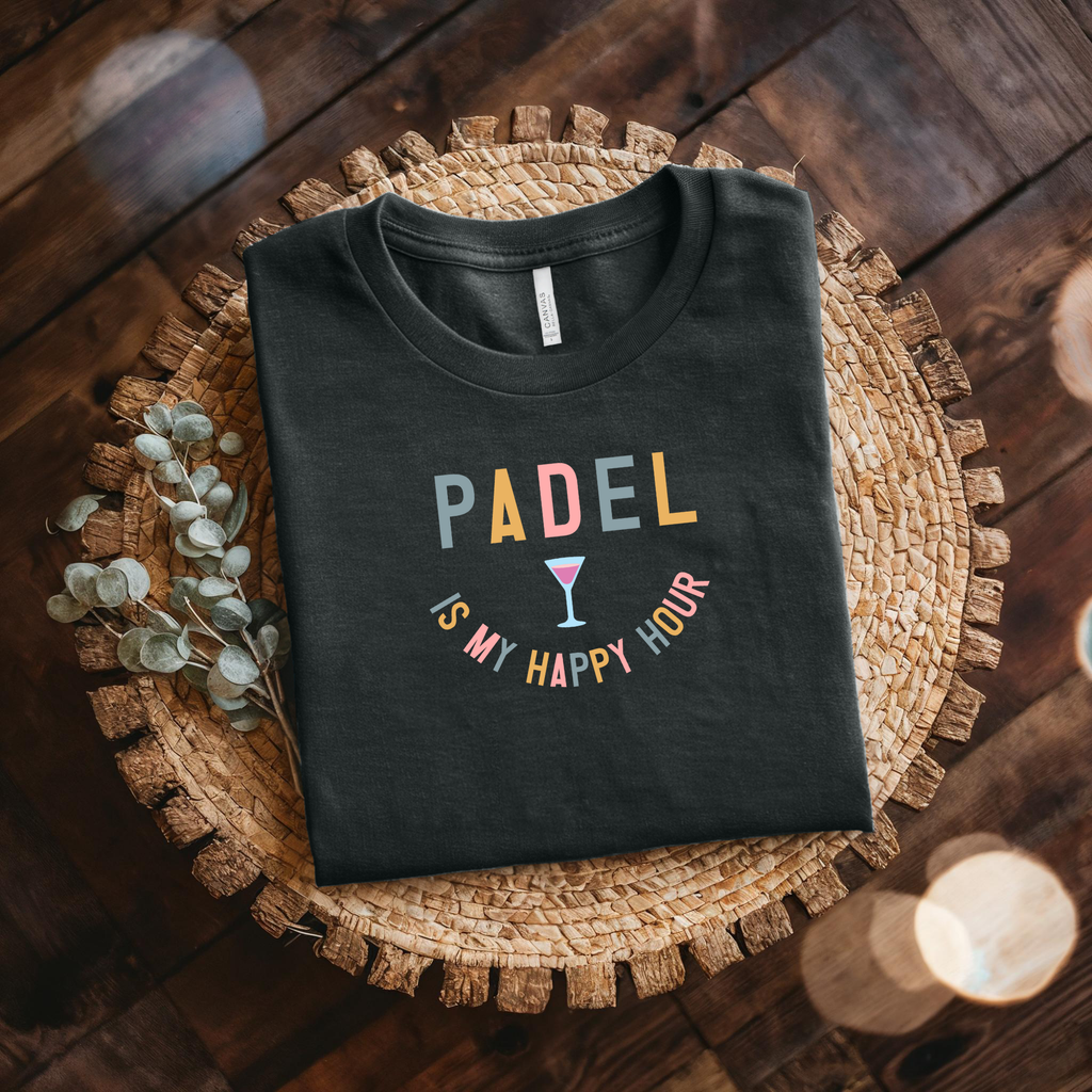 Padel Is My Happy Hour Tee — Fun Padel Shirt for Everyday Play