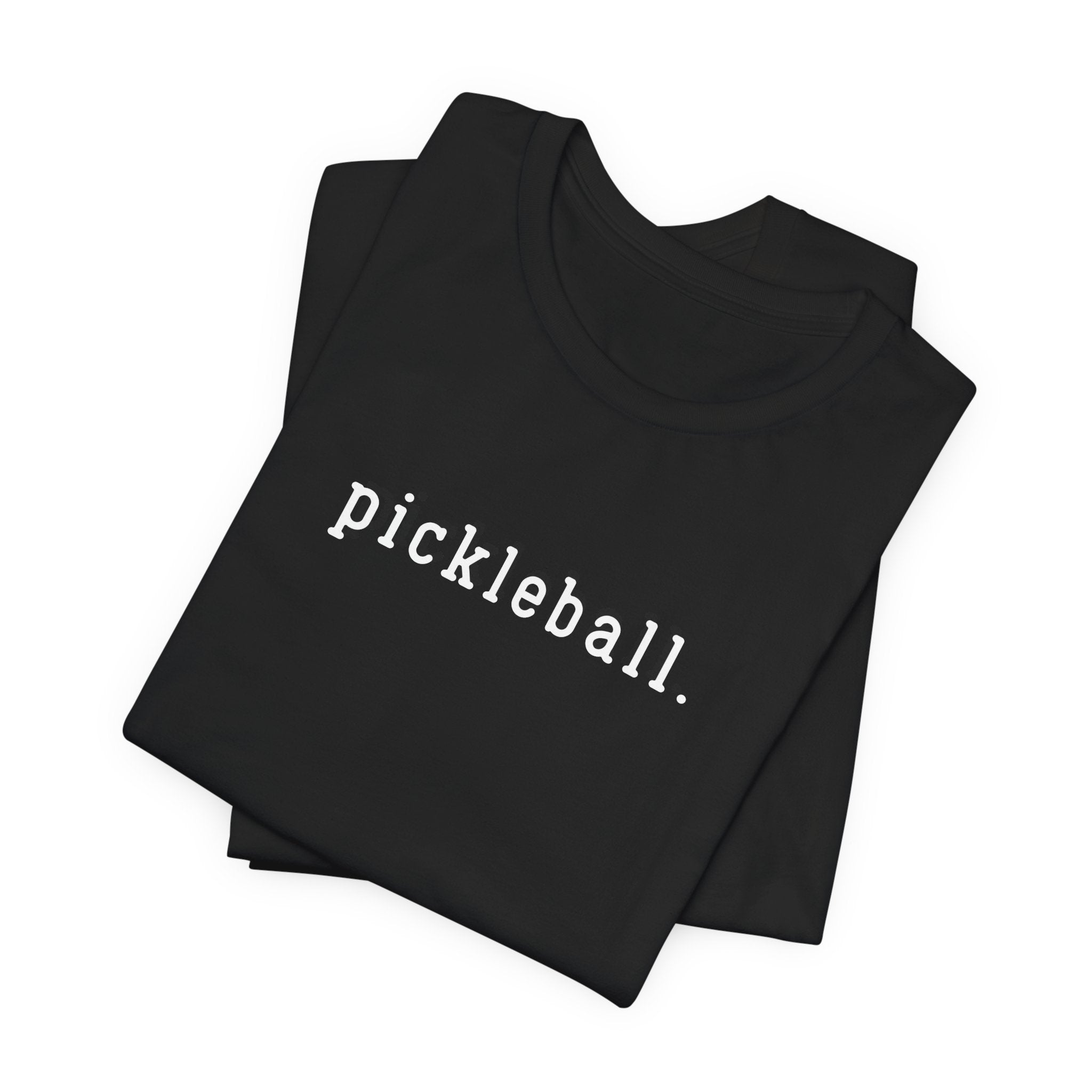 Pickleball Tee — Minimalist "pickleball." Short Sleeve Shirt for Players
