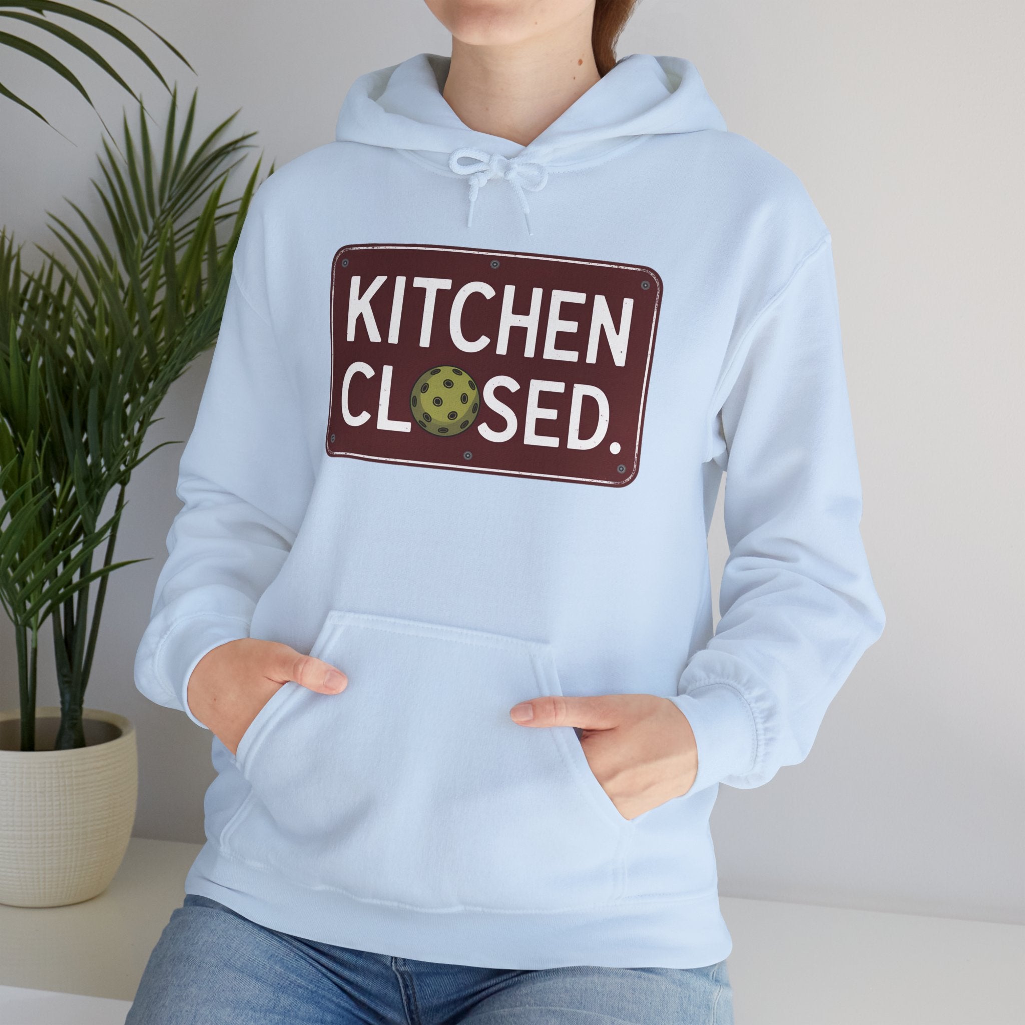 Kitchen Closed Pickleball Hoodie • Funny Pickleball Sweatshirt