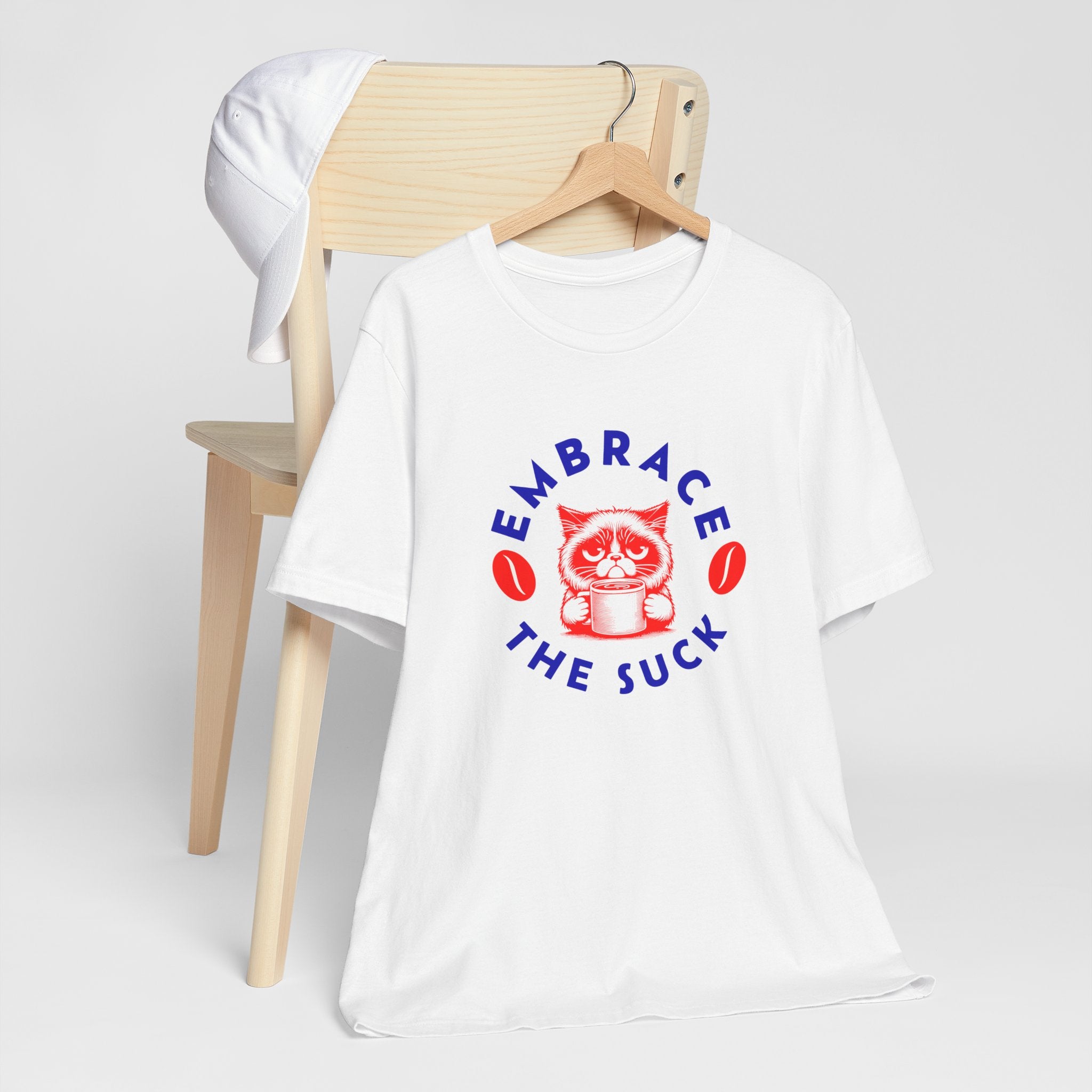 Embrace the Suck Tee | Funny Motivational T-Shirt for Tough Days