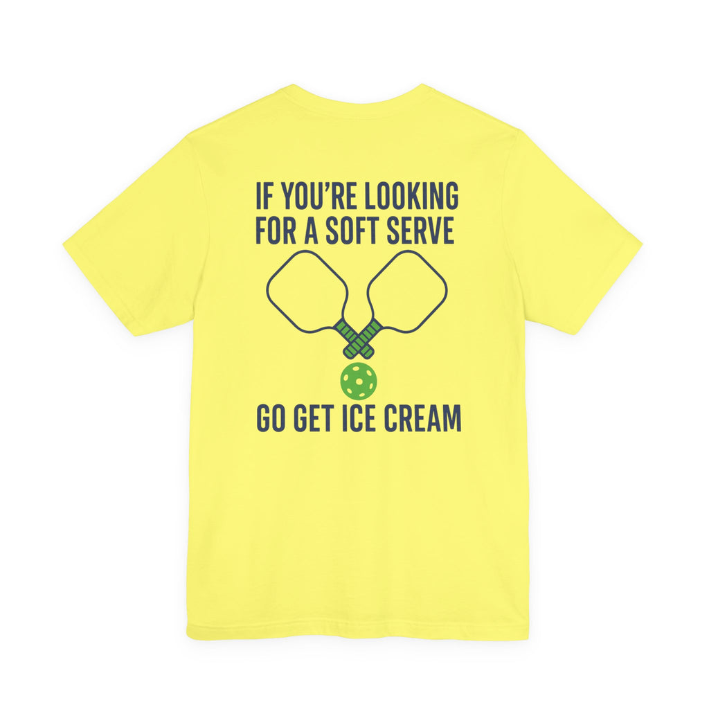 Pickleball Shirt •  “Soft Serve” Pickleball T-Shirt