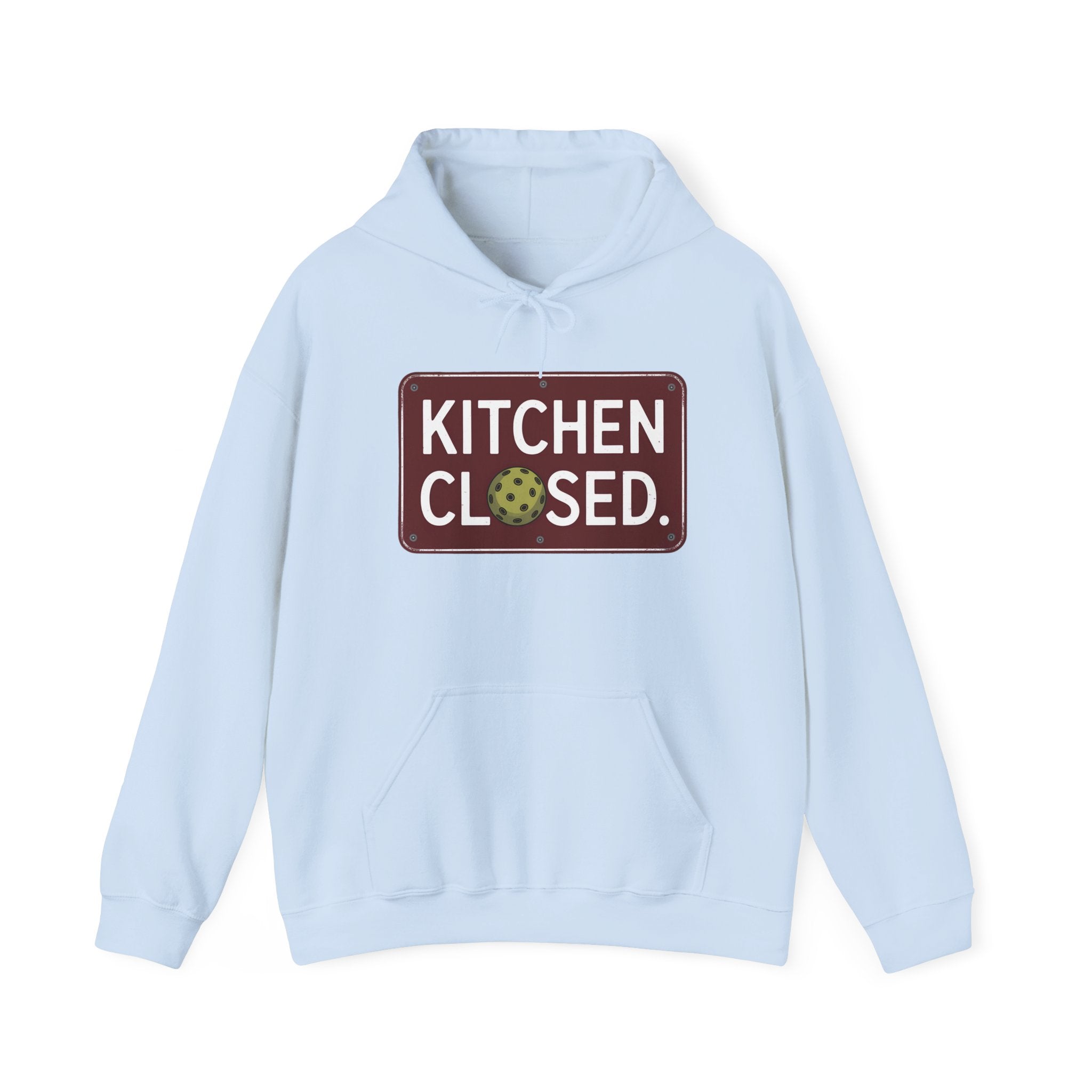 Kitchen Closed Pickleball Hoodie • Funny Pickleball Sweatshirt